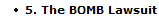 5. The BOMB Lawsuit