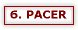 6. PACER