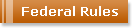 Federal Rules
