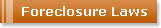 Foreclosure Laws