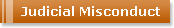Judicial Misconduct