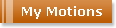 My Motions