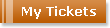 My Tickets