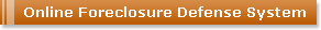 Online Foreclosure Defense System