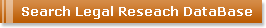 Search Legal Reseach DataBase