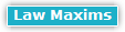 Law Maxims