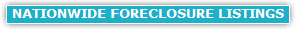 NATIONWIDE FORECLOSURE LISTINGS