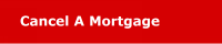 Cancel A Mortgage
