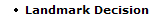 Landmark Decision