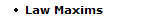 Law Maxims