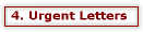 4. Urgent Letters