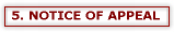 5. NOTICE OF APPEAL