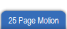 25 Page Motion