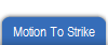 Motion To Strike