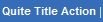 Quite Title Action