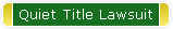 Quiet Title Lawsuit