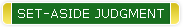 SET-ASIDE JUDGMENT