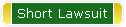 Short Lawsuit