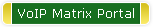 VoIP Matrix Portal