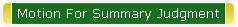 Motion For Summary Judgment
