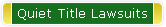 Quiet Title Lawsuits